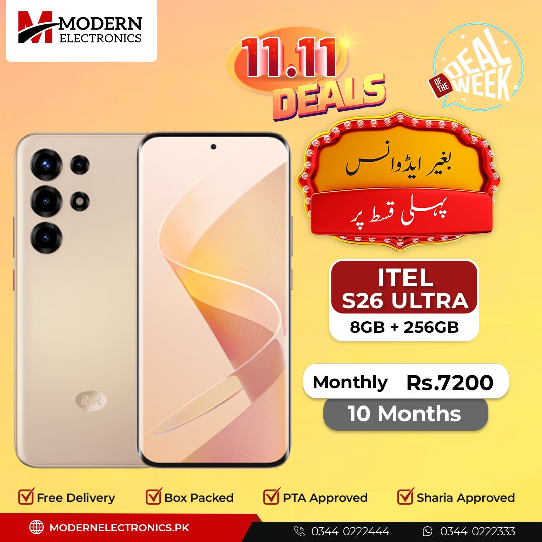 Deal of the Week - Itel Mobile - S26 Ultra (8GB, 256GB) - Pay 1st Installment (10 Months)