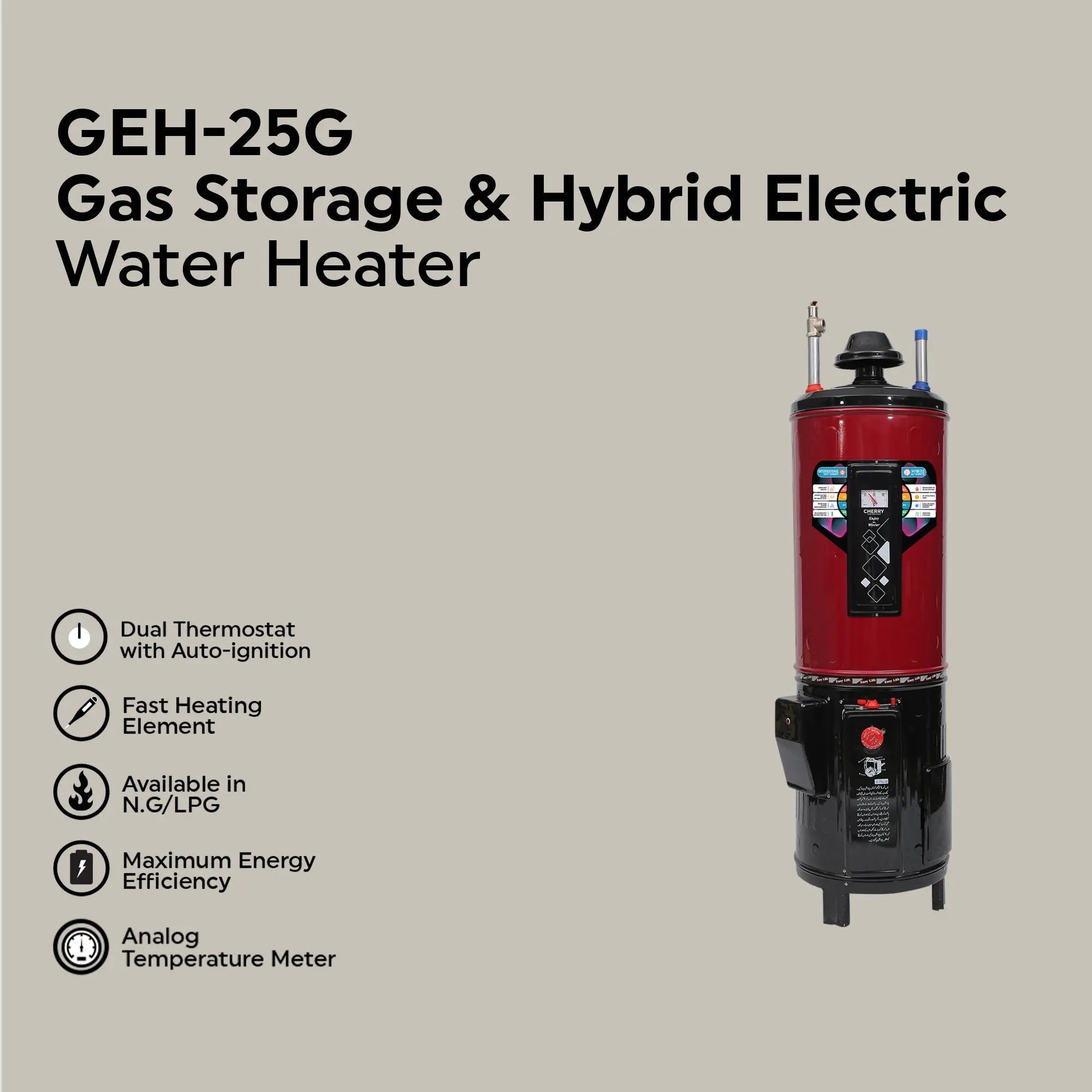 Cherry - Electric & Gas Water Heater - GEH-25
